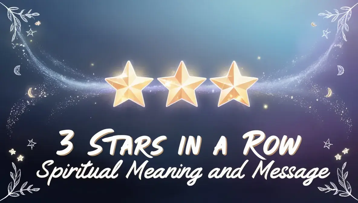 Spiritual Messages Tied to 3 Stars in a Row